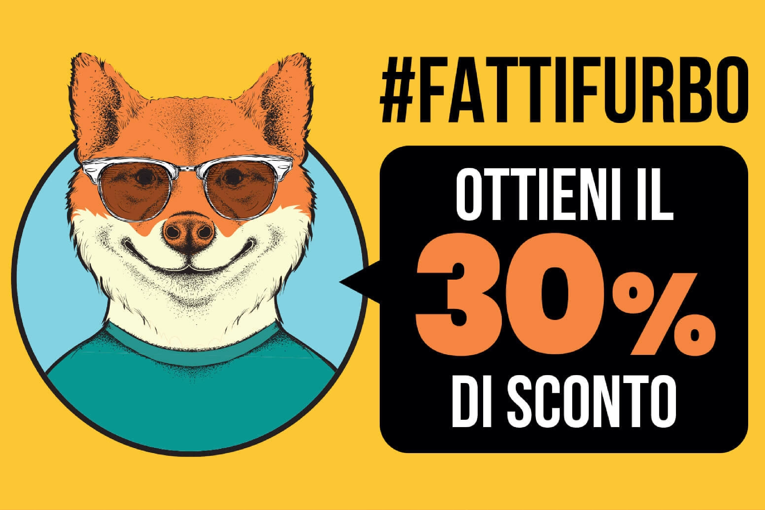 Torna #FattiFurbo da Pittarello: ORA AL -30%